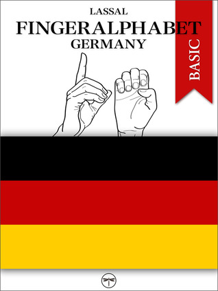 Fingeralphabet Germany BASIC–The Manual (Book 2)