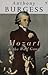 Mozart and the Wolf Gang by Anthony Burgess