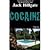 Cocaine by Jack Hillgate