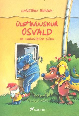 Ülemnuuskur Osvald ja varastatud süda