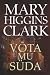 Võta Mu Süda by Mary Higgins Clark