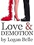 Love and Demotion