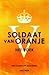 Soldaat van Oranje by Erik Hazelhoff Roelfzema