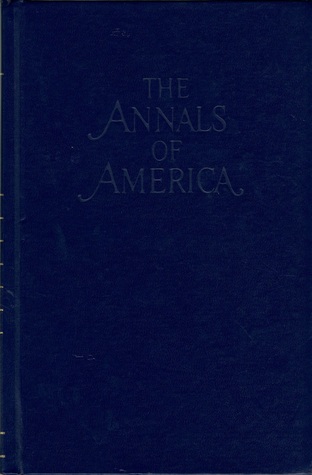 The Annals of America, Vol. 18: 1961-1968 The Burdens of World Power (Hardcover)