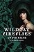 Wildcat Fireflies (Fenestra, #2)