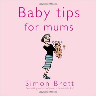 Baby Tips for Mums (Hardcover)