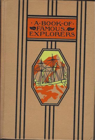 Young Folks' Library - a book of famous explorers (Hardcover)