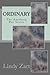 Ordinary (Anything But, #1)