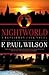 Nightworld by F. Paul Wilson Nightworld by F. Paul Wilson