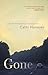 Gone