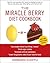 The Miracle Berry Diet Cook...