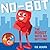 No-Bot, the Robot with No B...