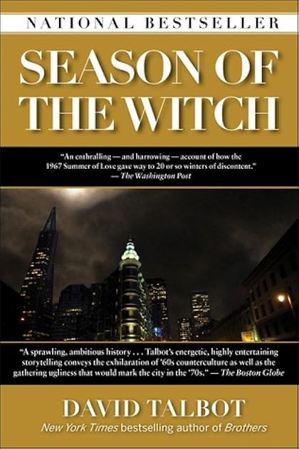 Season of the Witch: Enchantment, Terror, and Deliverance in the City of Love