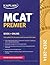 Kaplan MCAT Premier 2013-2014 (Kaplan Test Prep)
