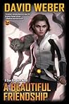 A Beautiful Friendship (1) (Star Kingdom by David  Weber