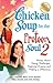 Chicken Soup for the Preteen Soul 2: Stories About Facing Challenges, Realizing Dreams and Making a Difference