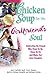 Chicken Soup for the Girlfriend's Soul by Jack Canfield