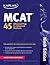 Kaplan MCAT 45: Advanced Prep for Advanced Students (Kaplan Test Prep)