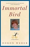Immortal Bird: A ...