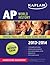 Kaplan AP World History 2013-2014 (Kaplan Test Prep)