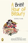 A Brief Hour of B...