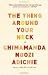 The Thing Around Your Neck