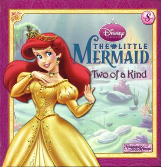 The Little Mermaid: Two of a Kind (Enchanted Moments, #8)