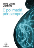E poi madri per sempre