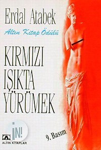Kırmızı Işıkta Yürümek (Paperback)