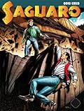 Saguaro n. 9: Odio cieco