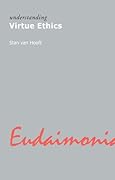 Understanding Virtue Ethics