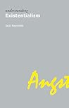 Understanding Existentialism (Understanding Movements in Modern Thought)