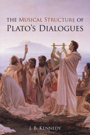 The Musical Structure of Plato's Dialogues (Paperback)
