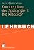 Kompendium der Soziologie I...
