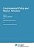 Environmental Policy and Market Structure (Economics, Energy and Environment)