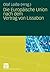 Die Europäische Union nach dem Vertrag von Lissabon (German Edition)