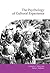 The Psychology of Cultural Experience (Publications of the Society for Psychological Anthropology, Series Number 12)