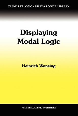 Displaying Modal Logic (Trends in Logic)