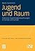 Jugend und Raum by Merle Hummrich