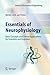Essentials of Neurophysiology: Basic Concepts and Clinical Applications for Scientists and Engineers (Series in Biomedical Engineering)