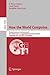 How the World Computes: Turing Centenary Conference and 8th Conference on Computability in Europe, CiE 2012, Cambridge, UK, June 18-23, 2012, Proceedings (Lecture Notes in Computer Science, 7318)
