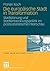 Die europäische Stadt in Transformation: Stadtplanung und Stadtentwicklungspolitik im postsozialistischen Warschau (Stadt, Raum und Gesellschaft) (German Edition)