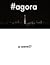 #agora - a novel?