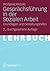 Gesprächsführung in der Sozialen Arbeit: Grundlagen und Gestaltungshilfen
