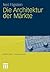 Die Architektur der Märkte (Wirtschaft + Gesellschaft) (German Edition)