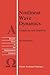 Nonlinear Wave Dynamics: Complexity and Simplicity (Texts in the Mathematical Sciences)