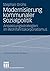 Modernisierung kommunaler Sozialpolitik by Stephan Grohs