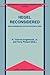 Hegel Reconsidered: Beyond Metaphysics and the Authoritarian State (Philosophical Studies in Contemporary Culture)