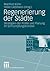 Regenerierung der Städte by Manfred Kühn