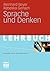 Sprache und Denken (Basiswissen Psychologie) (German Edition)